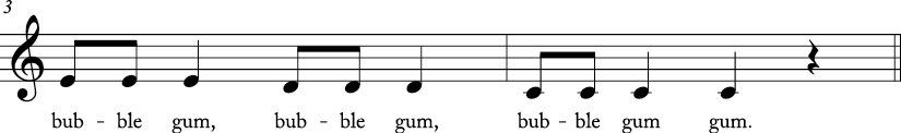 4/4 time signature C major key. Last two measures have stepwise descending motion from E to C. Lyrics are bubble gum..