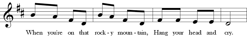 2/4 Time Signature. D Major. Second four measures of "Rocky Mountain" with five notes in the melody for the whole song - D, E, F sharp, A or Do, Re, Mi, La in Solfege.