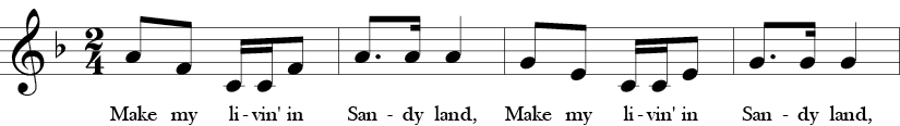 F Major. 2/4 Time Signature. First four measures of Sandy Land.