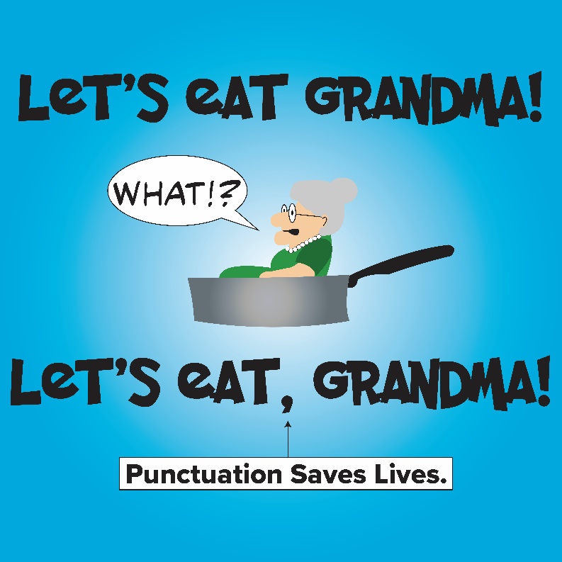 "Let's eat Grandma" and "Let's eat, Grandma"