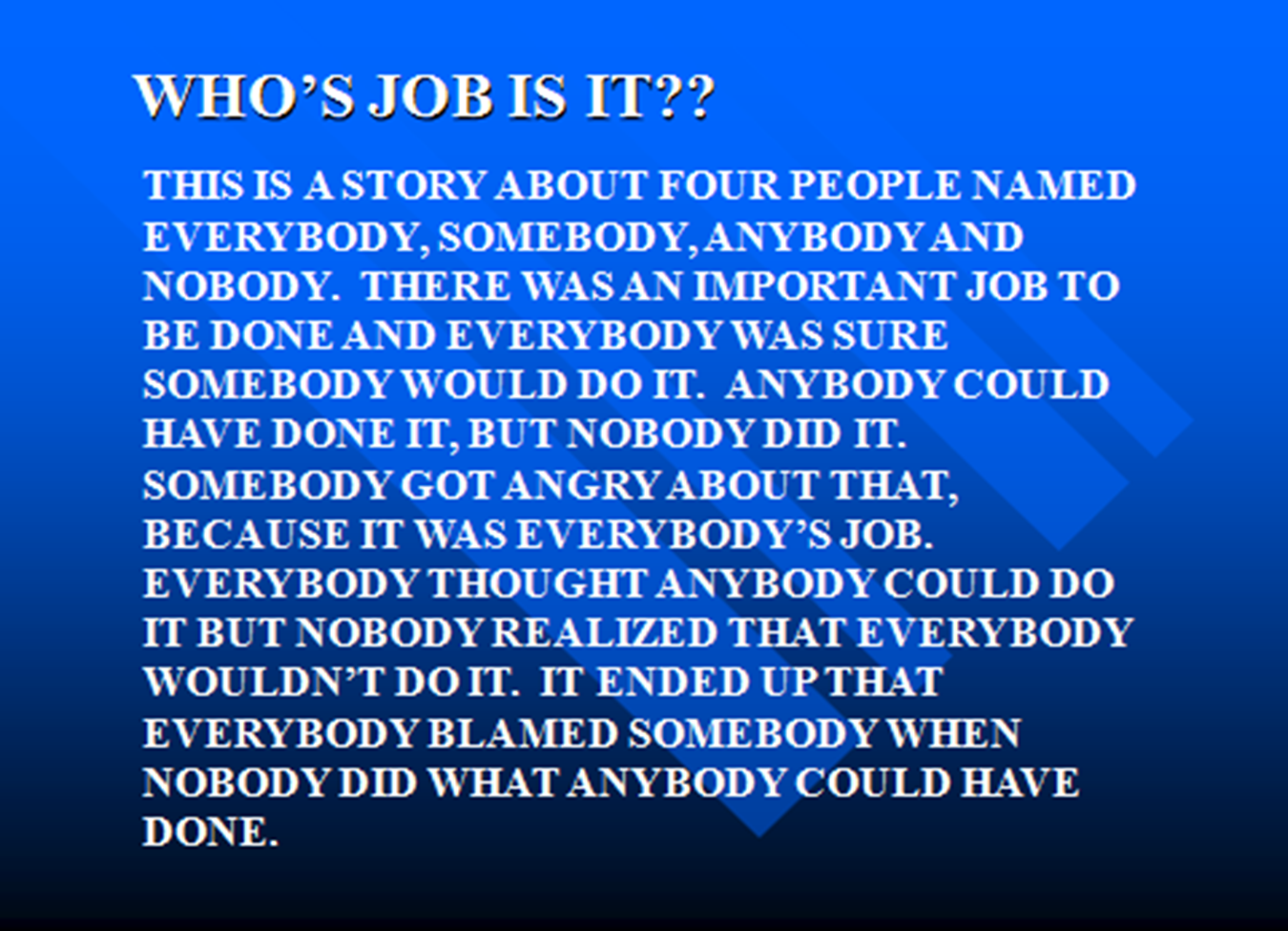 Blue graphic detailing Who's Job Is It?