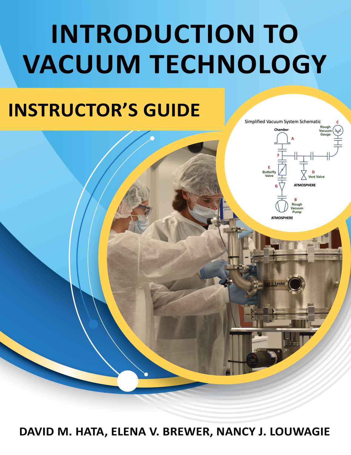 Cover image for Introduction to Vacuum Technology Instructor's Guide