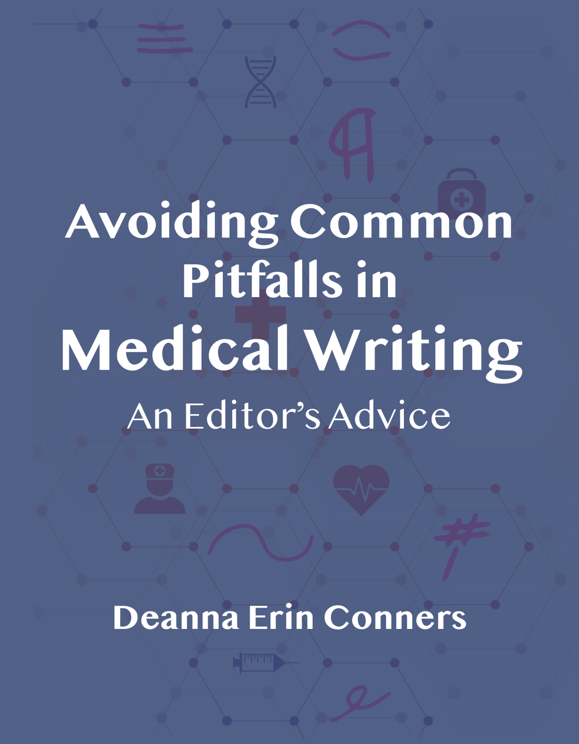 Cover image for Avoiding Common Pitfalls in Medical Writing